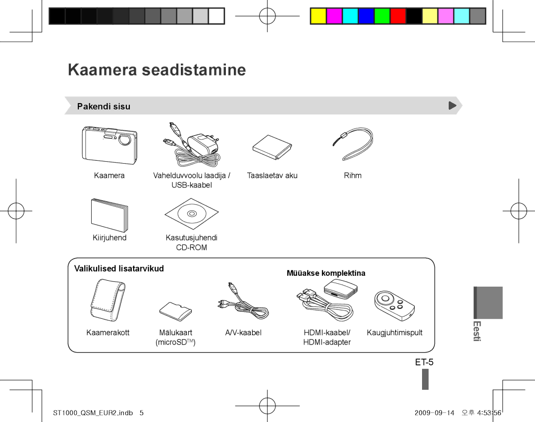 Samsung EC-ST1000BPRFR, EC-ST1000BPSE1, EC-ST1000BPBFR Kaamera seadistamine, ET-5, Pakendi sisu, Valikulised lisatarvikud 