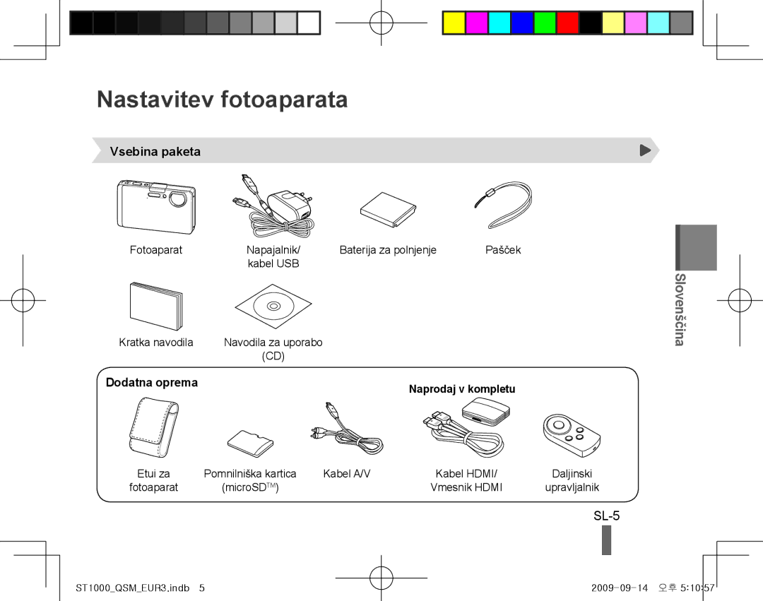 Samsung EC-ST1000BPUME, EC-ST1000BPSE1, EC-ST1000BPRFR manual Nastavitev fotoaparata, Vsebina paketa, Dodatna oprema, SL-5 