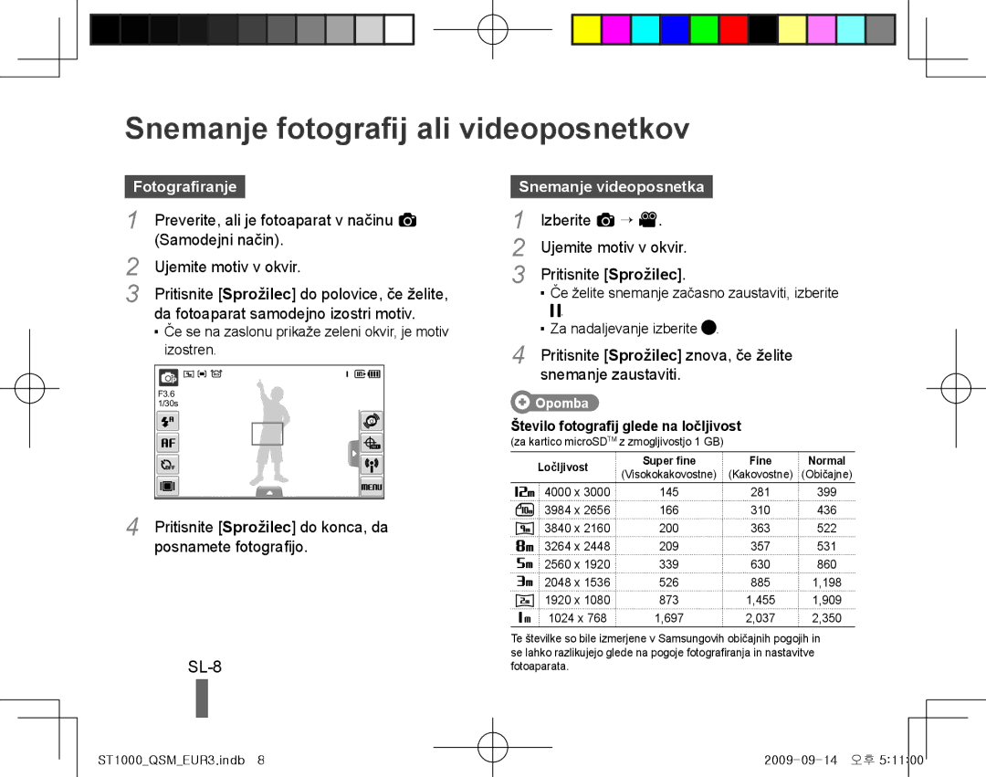 Samsung EC-ST1000BPBME manual Snemanje fotografij ali videoposnetkov, SL-8, Fotografiranje, Snemanje videoposnetka 