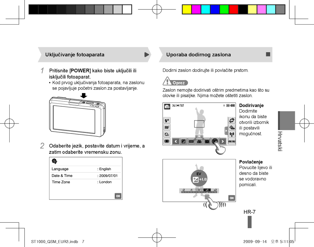 Samsung EC-ST1000BPRE3 manual HR-7, Isključili fotoaparat, Zatim odaberite vremensku zonu, Uporaba dodirnog zaslona 