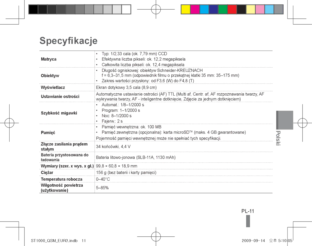 Samsung EC-ST1000BPUME, EC-ST1000BPSE1, EC-ST1000BPRFR, EC-ST1000BPBFR, EC-ST1000BPBE1, EC-ST1000BPUFR Specyfikacje, PL-11 