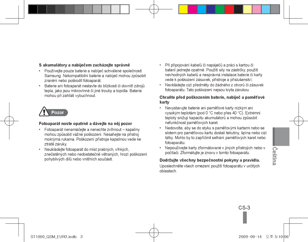 Samsung EC-ST1000BPRME, EC-ST1000BPSE1, EC-ST1000BPRFR manual CS-3, Akumulátory a nabíječem zacházejte správně, Pozor 