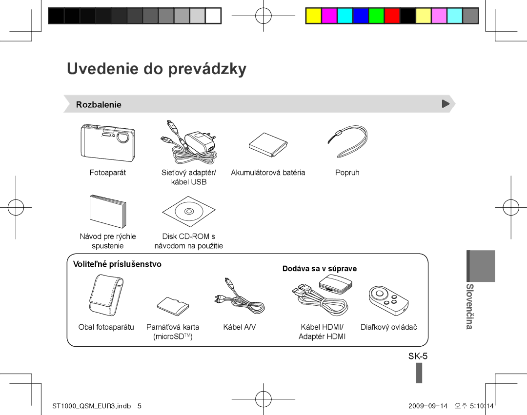 Samsung EC-ST1000BPBE2, EC-ST1000BPSE1, EC-ST1000BPRFR Uvedenie do prevádzky, Rozbalenie, Voliteľné príslušenstvo, SK-5 