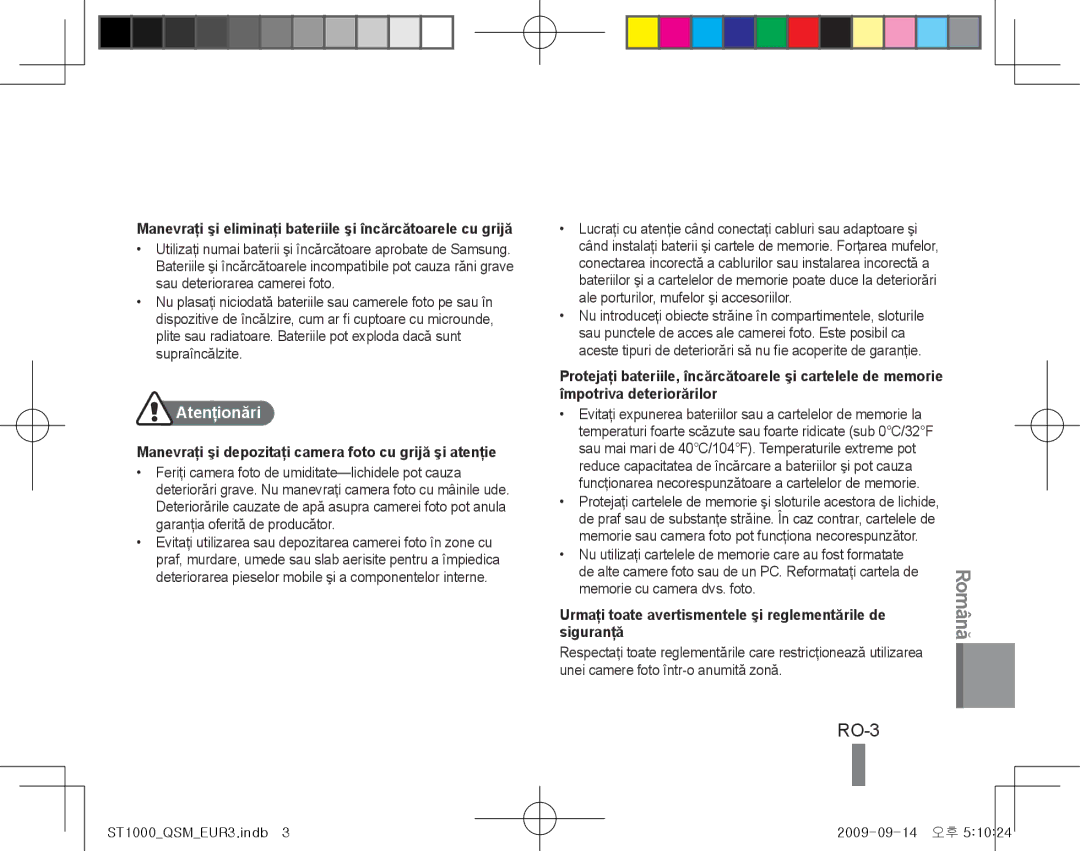 Samsung EC-ST1000BPSE3, EC-ST1000BPSE1 manual RO-3, Atenţionări, Manevraţi şi depozitaţi camera foto cu grijă şi atenţie 