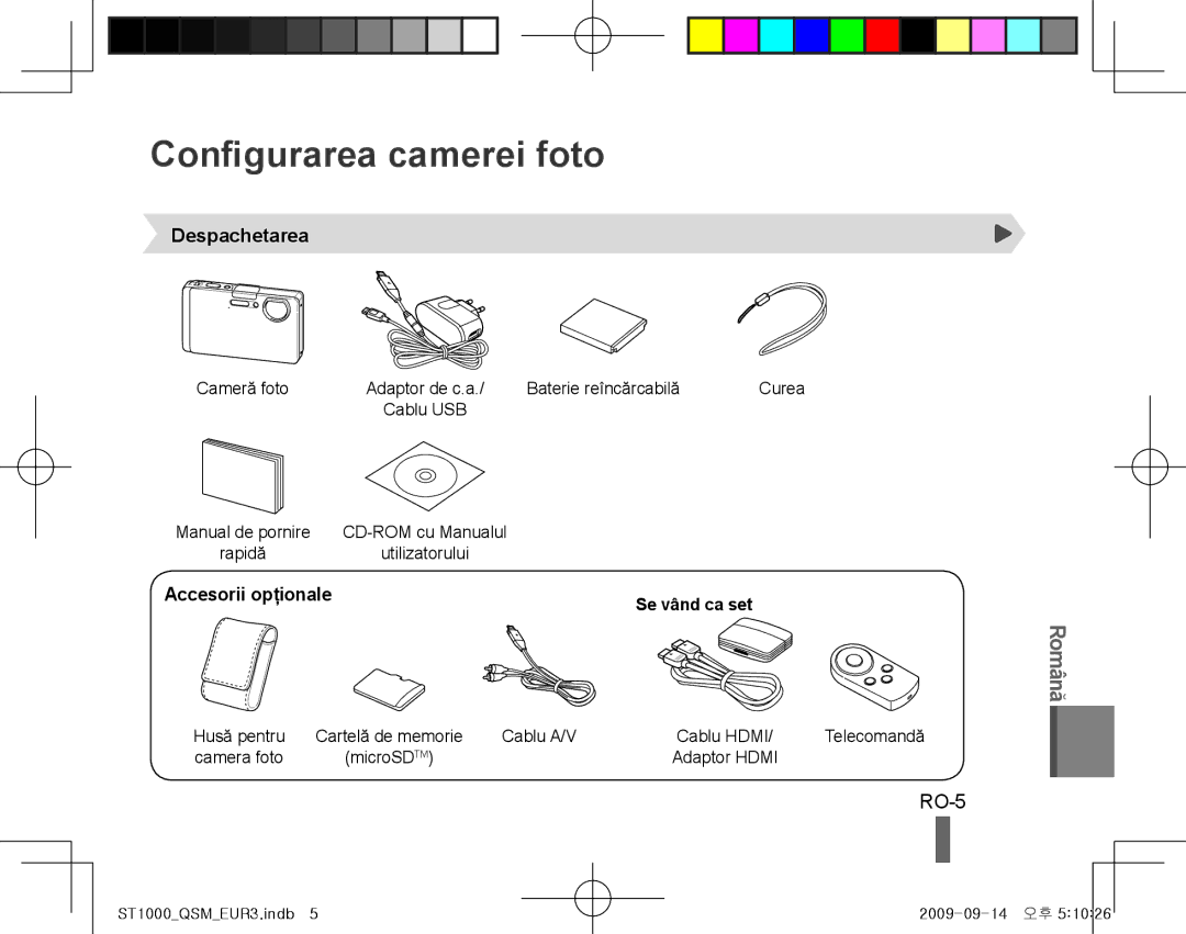 Samsung EC-ST1000BPRSA, EC-ST1000BPSE1, EC-ST1000BPRFR Configurarea camerei foto, RO-5, Despachetarea, Accesorii opţionale 