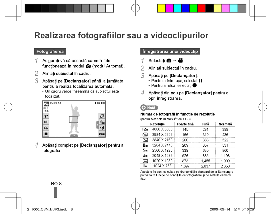 Samsung EC-ST1000BPUME Realizarea fotografiilor sau a videoclipurilor, RO-8, Fotografierea, Înregistrarea unui videoclip 