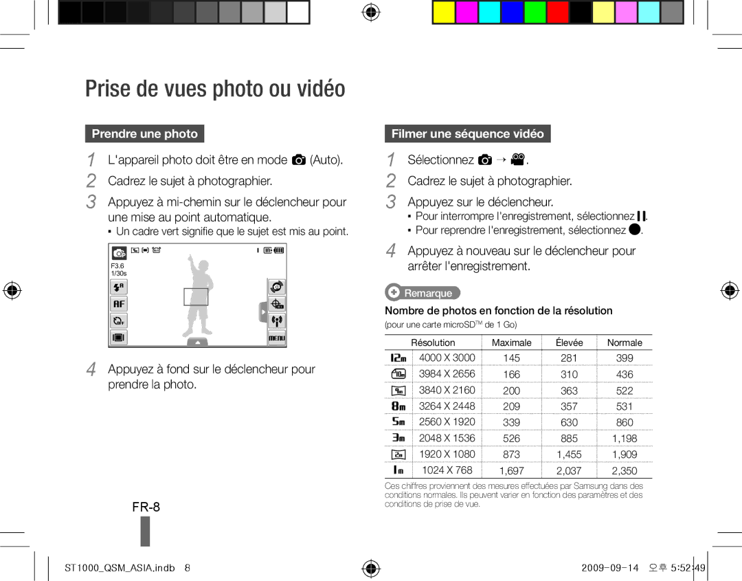 Samsung EC-ST1000BPRVN, EC-ST1000BPSE1, EC-ST1000BPRFR, EC-ST1000BPBFR FR-8, Prendre une photo, Filmer une séquence vidéo 