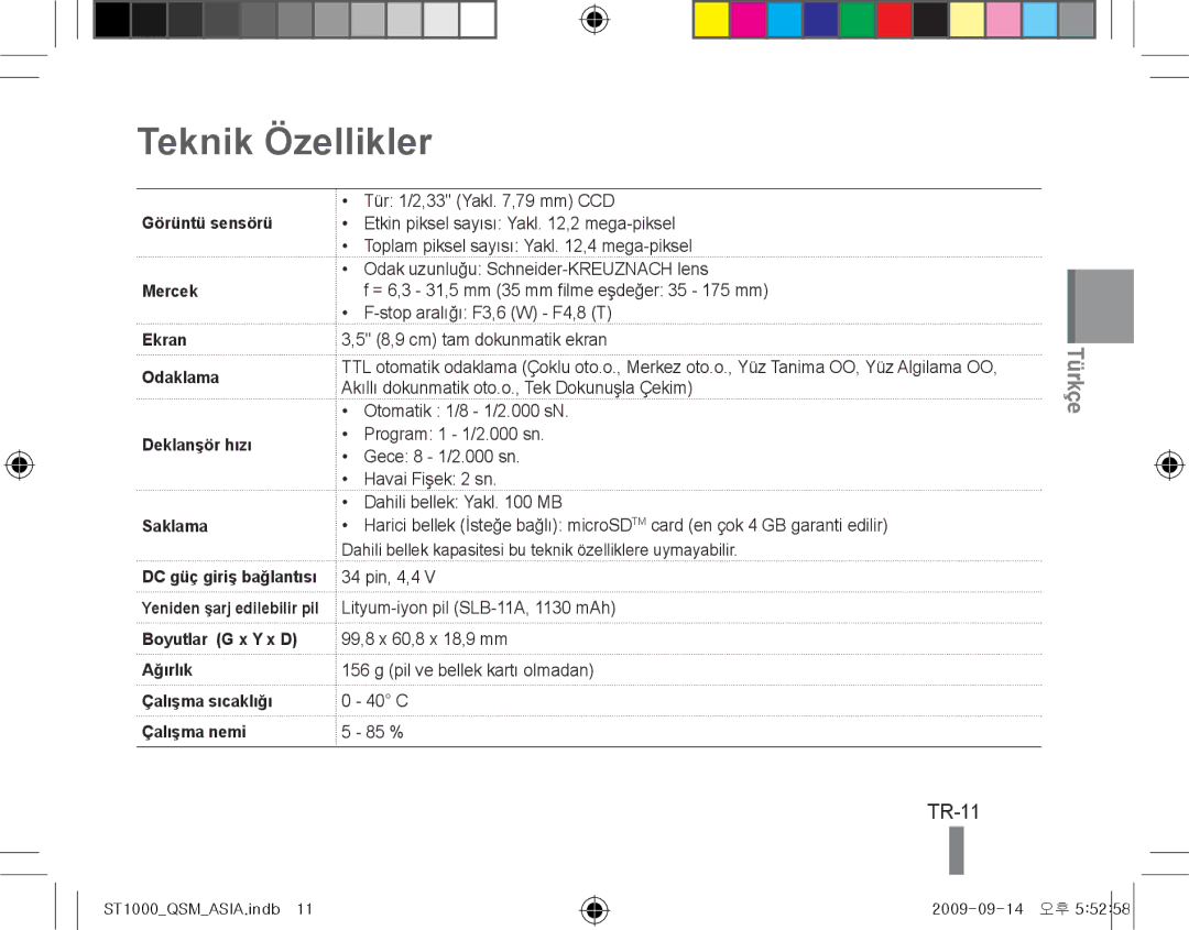 Samsung EC-ST1000BPUE2, EC-ST1000BPSE1, EC-ST1000BPRFR, EC-ST1000BPBFR, EC-ST1000BPBE1 manual Teknik Özellikler, TR-11, Ağırlık 