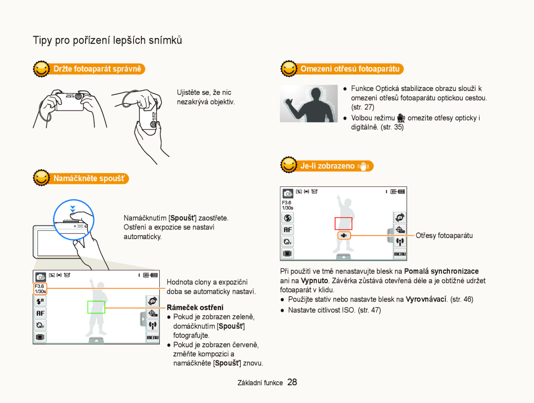 Samsung EC-ST1000BPRE3 manual Držte fotoaparát správně, Namáčkněte spoušť, Rámeček ostření, Omezení otřesů fotoaparátu 