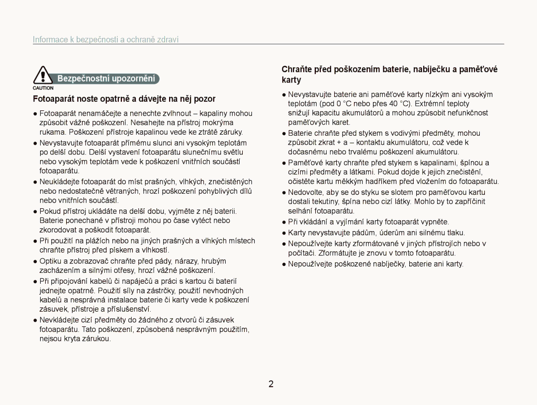 Samsung EC-ST1000BPGE3 manual Informace k bezpečnosti a ochraně zdraví, Fotoaparát noste opatrně a dávejte na něj pozor 