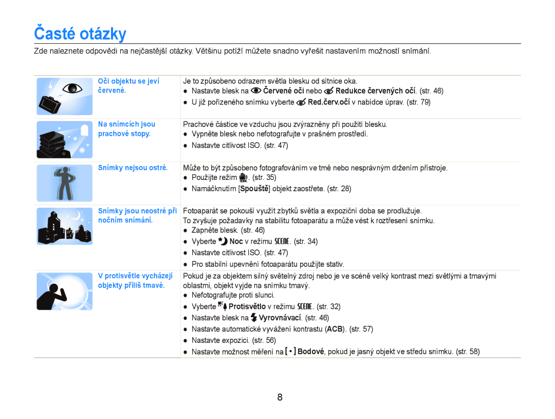 Samsung EC-ST1000BPRE3, EC-ST1000BPSE3, EC-ST1000BPBE3 manual Časté otázky, Červené oči nebo Redukce červených očí. str 