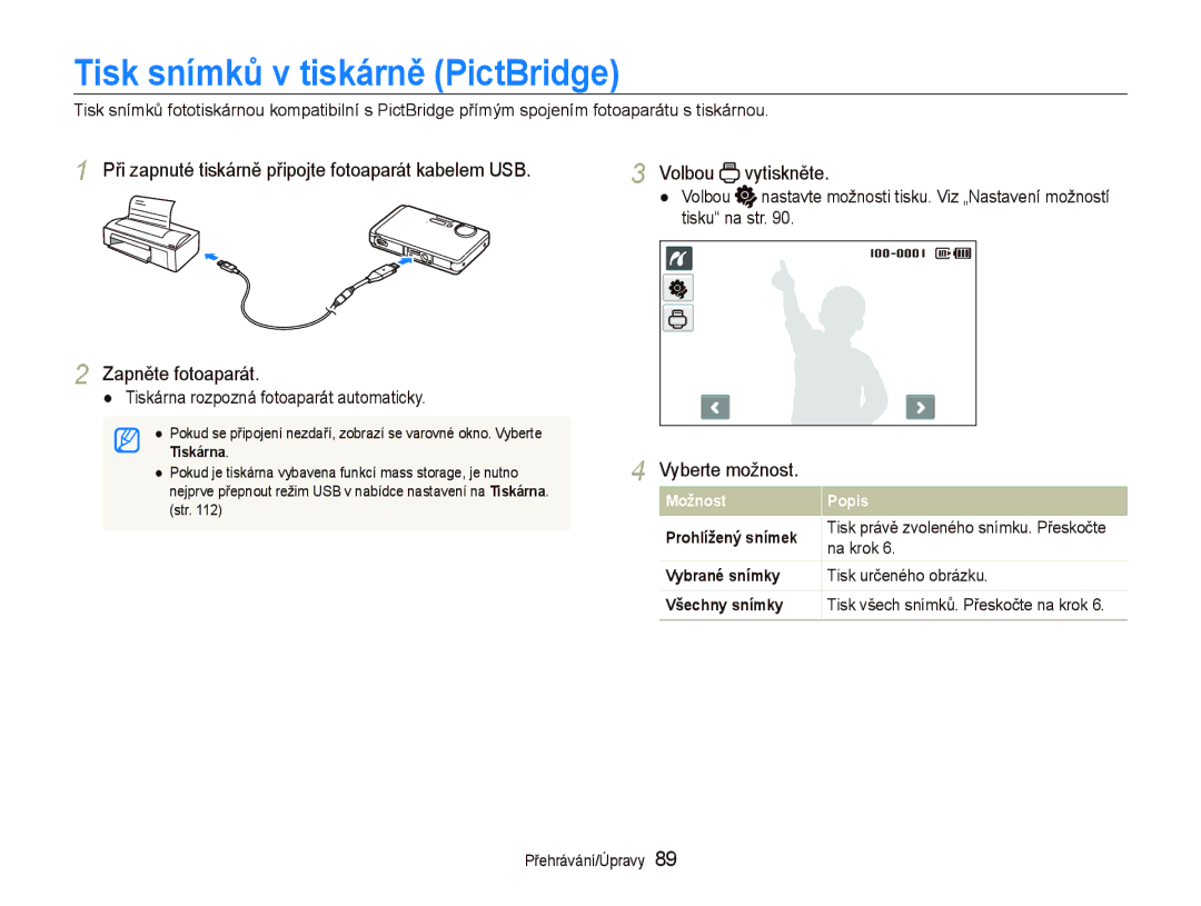 Samsung EC-ST1000BPSE3 Tisk snímků v tiskárně PictBridge, Volbou vytiskněte, Tiskárna rozpozná fotoaparát automaticky 