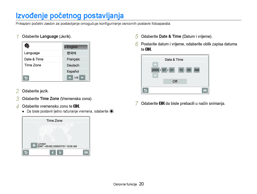 Samsung EC-ST1000BPBE3, EC-ST1000BPSE3 manual Izvođenje početnog postavljanja, Odaberite Date & Time Datum i vrijeme 