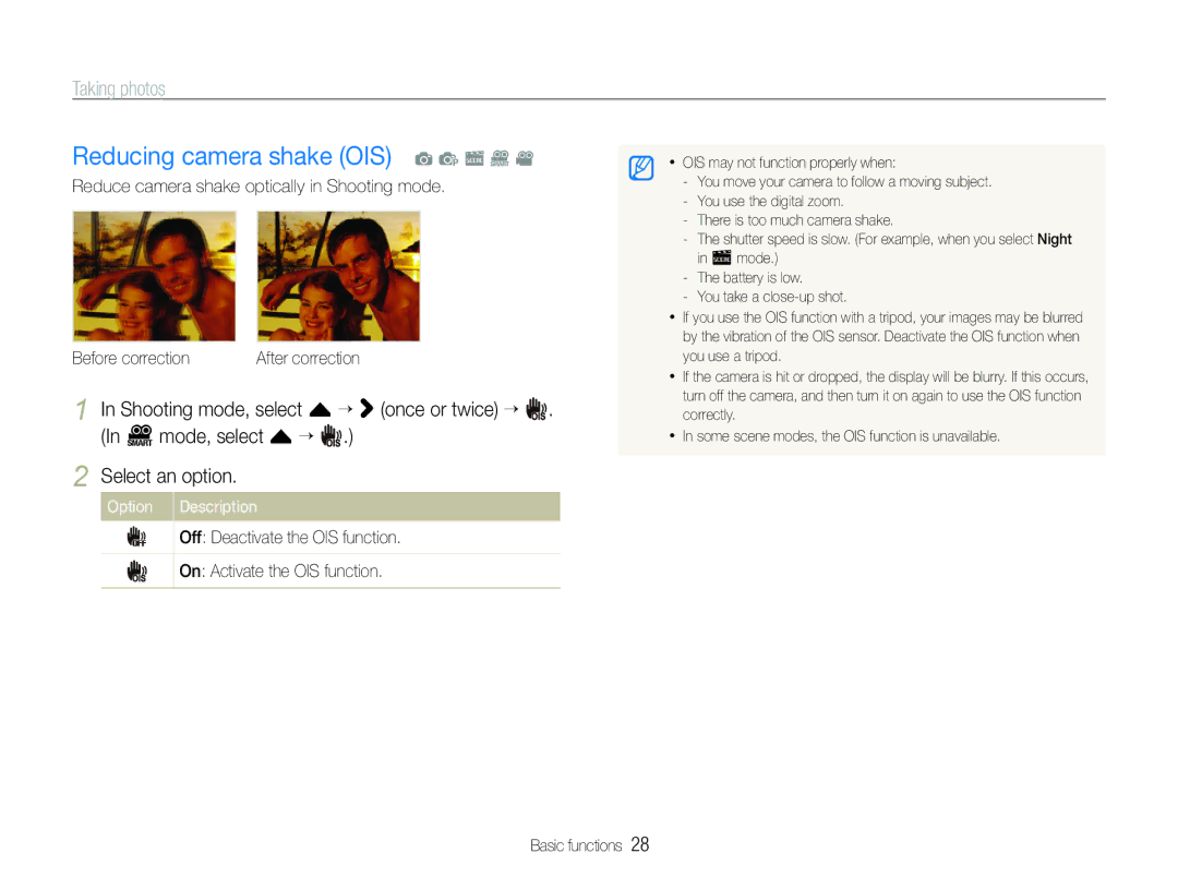 Samsung EC-ST100ZBPPZA Reducing camera shake OIS a p s D, Off Deactivate the OIS function On Activate the OIS function 