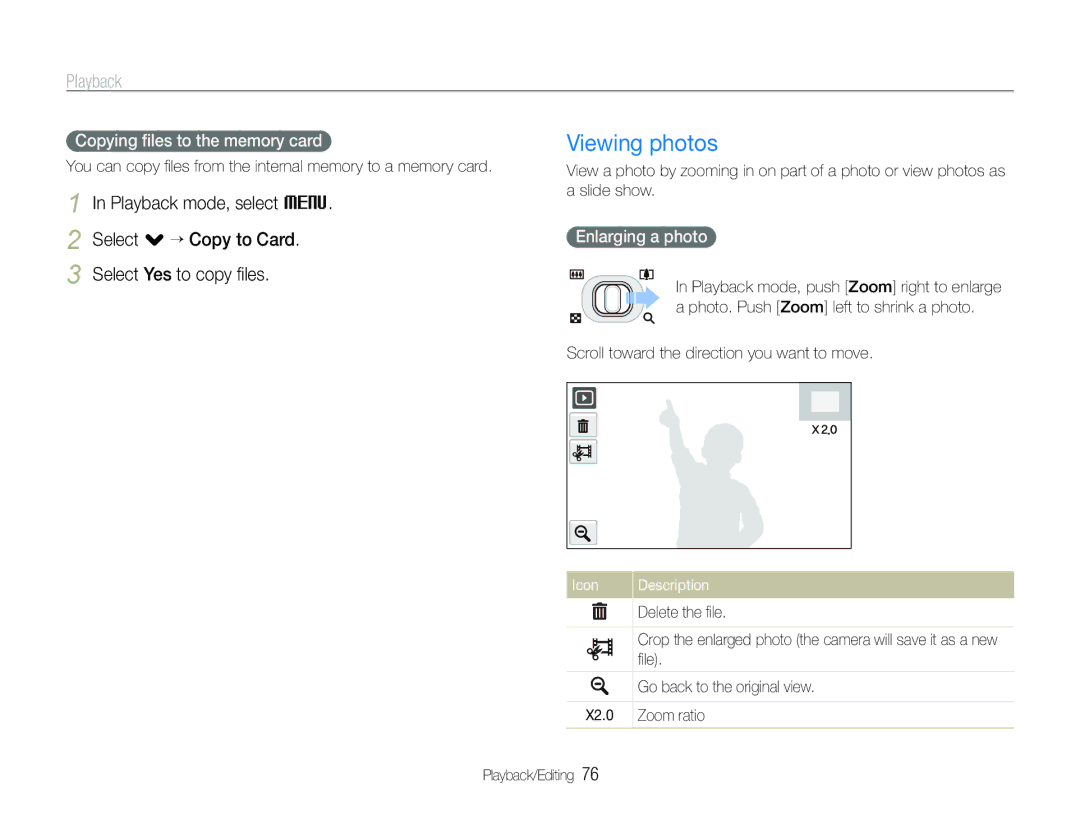 Samsung EC-ST100ZBPPZA, EC-ST100ZBPBE1, EC-ST100ZBPGIT Viewing photos, Copying ﬁles to the memory card, Enlarging a photo 