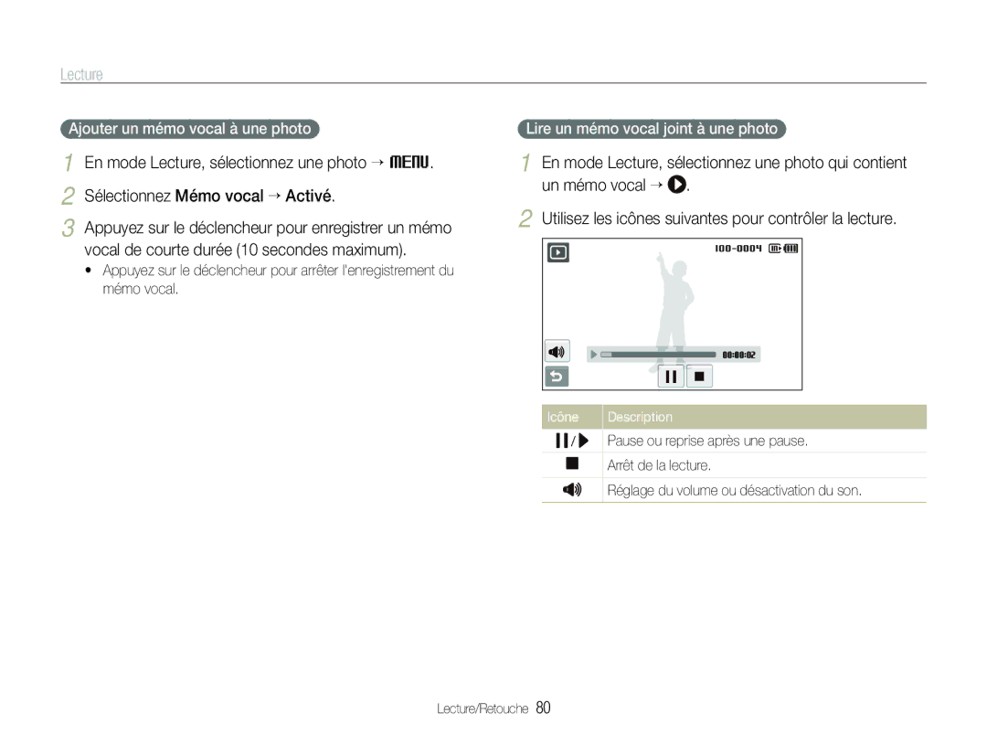 Samsung EC-ST100ZBPBE1 manual Ajouter un mémo vocal à une photo, Lire un mémo vocal joint à une photo, Arrêt de la lecture 