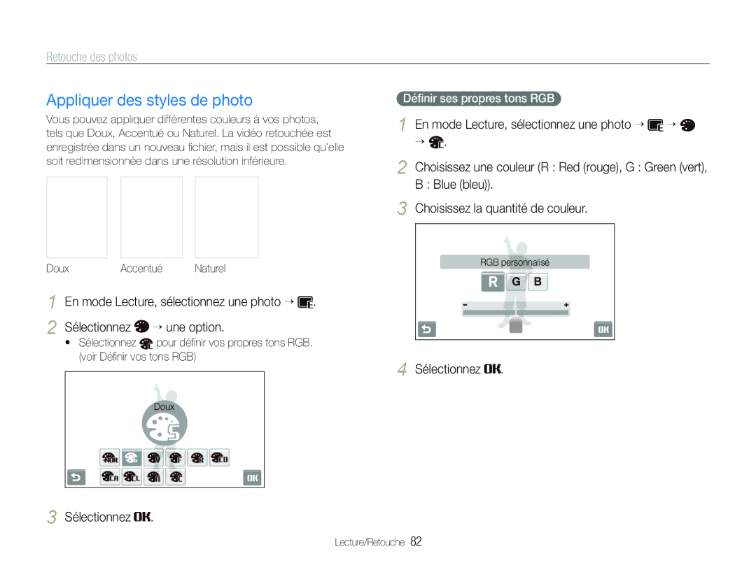 Samsung EC-ST100ZBPBE1 manual Appliquer des styles de photo, Retouche des photos, Doux Accentué Naturel 