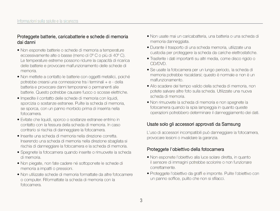 Samsung EC-ST100ZBPGIT manual Usate solo gli accessori approvati da Samsung, Proteggete lobiettivo della fotocamera 