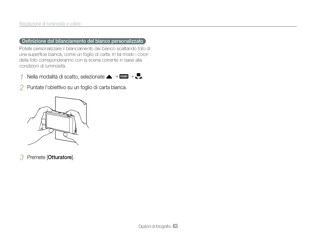 Samsung EC-ST100ZBPGIT manual Premete Otturatore, Deﬁnizione del bilanciamento del bianco personalizzato 