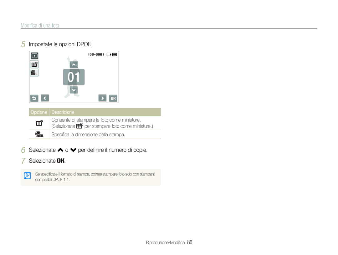 Samsung EC-ST100ZBPGIT manual Impostate le opzioni Dpof, Selezionate , o . per deﬁnire il numero di copie 