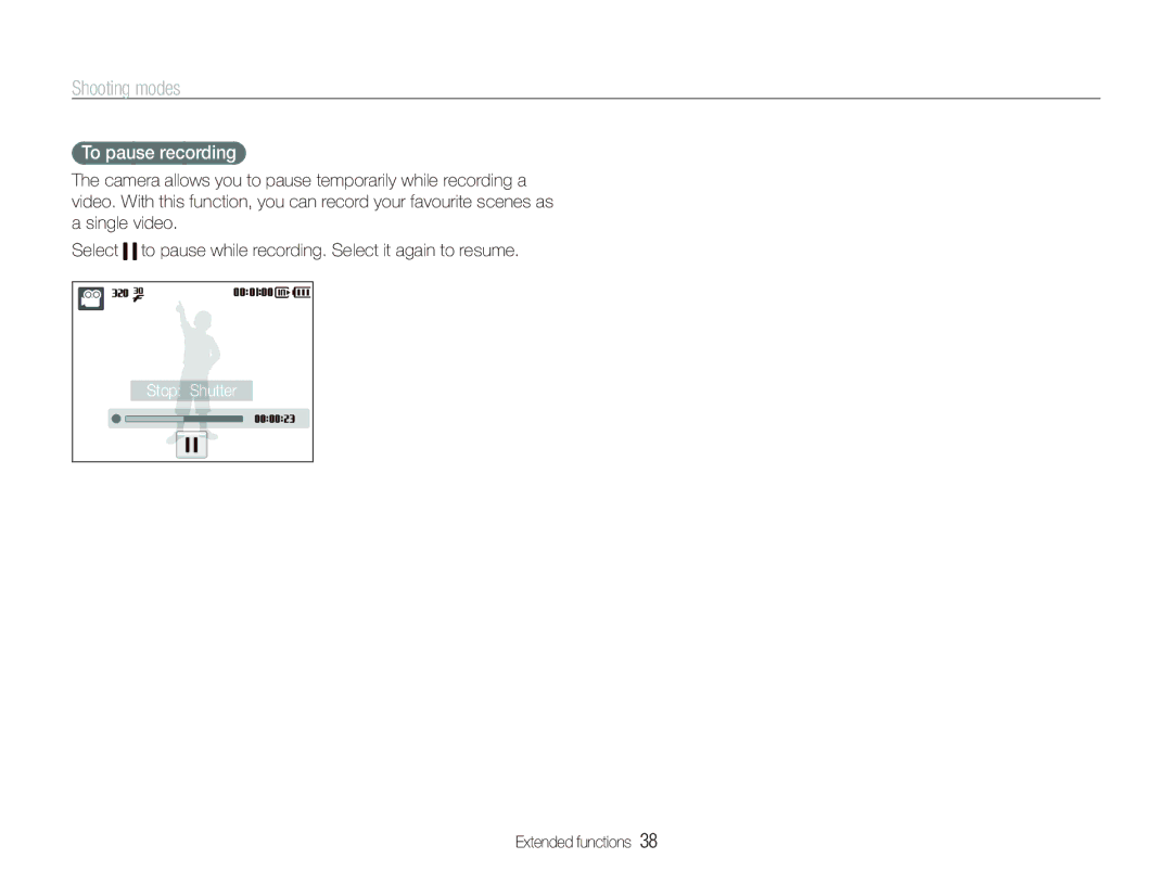 Samsung EC-ST10ZBBP/ME, EC-ST10ZABP/FR, EC-ST10ZSBP/IT, EC-ST10ZBBP/IT, EC-ST10ZSBA/IT manual To pause recording, Stop Shutter 