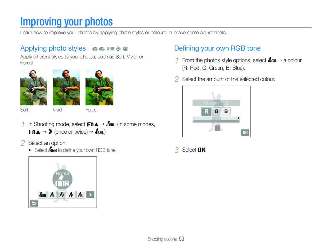 Samsung EC-ST10ZABA/IT, EC-ST10ZABP/FR Improving your photos, Applying photo styles a p s d, Deﬁning your own RGB tone 