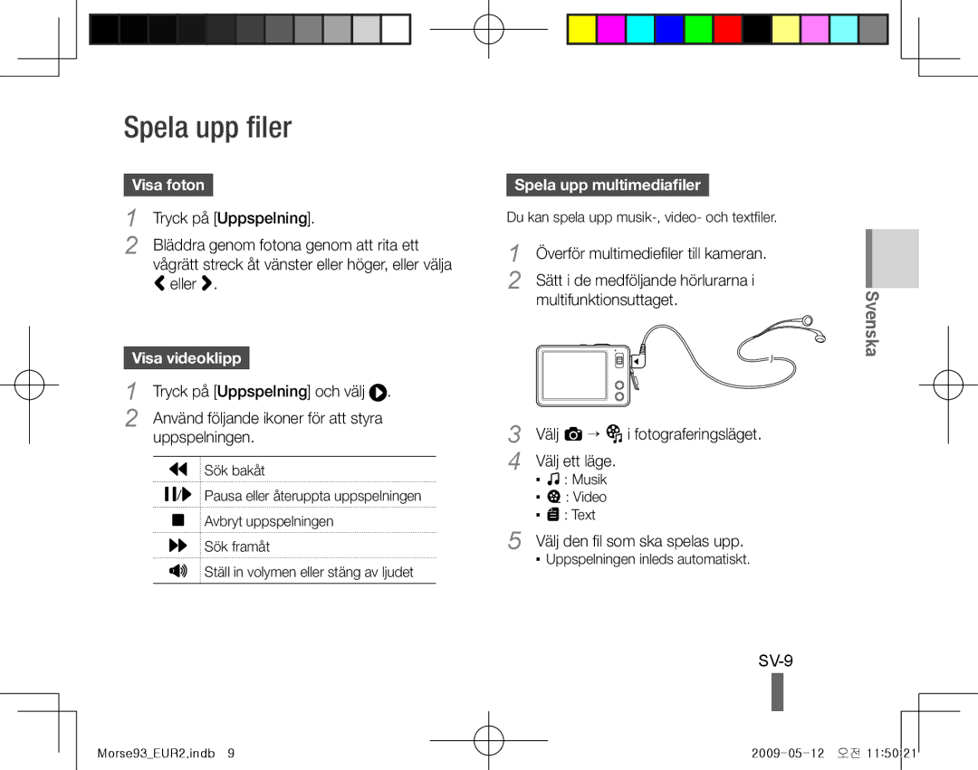 Samsung EC-ST10ZSBP/IT, EC-ST10ZABP/FR manual Spela upp filer, SV-9, Visa foton, Visa videoklipp, Spela upp multimediafiler 