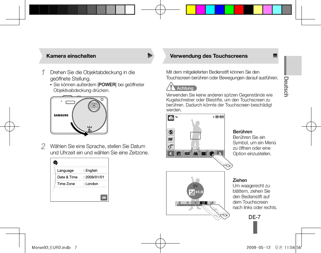 Samsung EC-ST10ZGBP/VN manual DE-7, Kamera einschalten, Drehen Sie die Objektabdeckung in die geöffnete Stellung, Achtung 