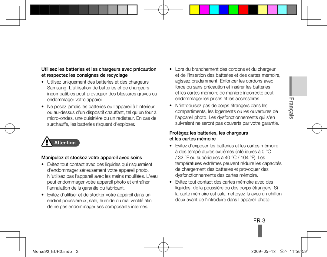 Samsung EC-ST10ZUBA/RU, EC-ST10ZABP/FR, EC-ST10ZSBP/IT, EC-ST10ZBBP/IT FR-3, Manipulez et stockez votre appareil avec soins 