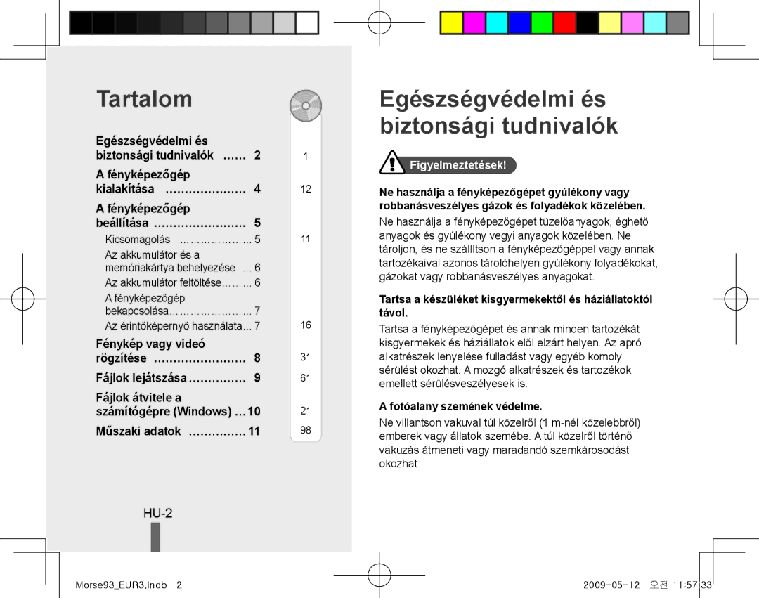 Samsung EC-ST10ZPBP/VN Tartalom, Egészségvédelmi és biztonsági tudnivalók, HU-2, Fénykép vagy videó Rögzítése… …………………… 