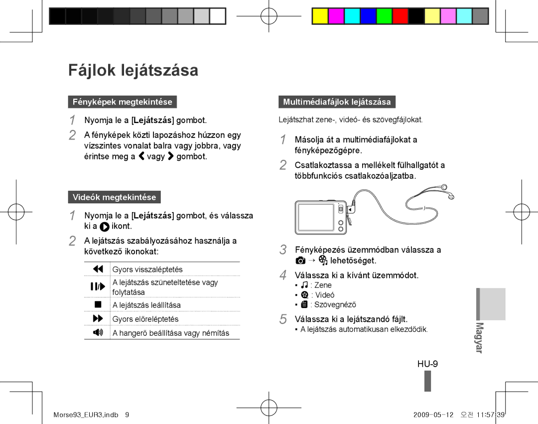 Samsung EC-ST10ZUBA/RU, EC-ST10ZABP/FR manual Fájlok lejátszása, HU-9, Fényképek megtekintése, Multimédiafájlok lejátszása 