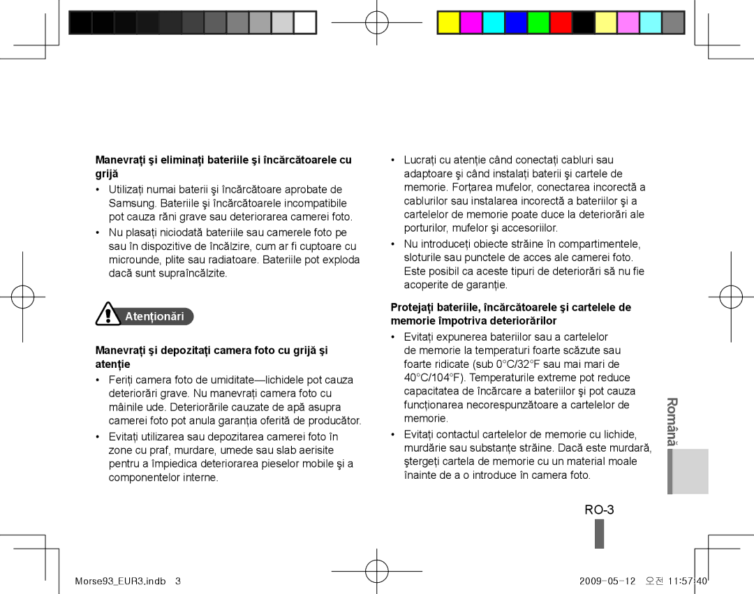 Samsung EC-ST10ZGBP/RU, EC-ST10ZABP/FR manual RO-3, Manevraţi şi eliminaţi bateriile şi încărcătoarele cu grijă, Atenţionări 