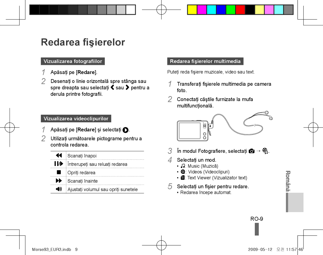 Samsung EC-ST10ZRBP/IT, EC-ST10ZABP/FR, EC-ST10ZSBP/IT RO-9, Vizualizarea fotografiilor, Redarea fişierelor multimedia 