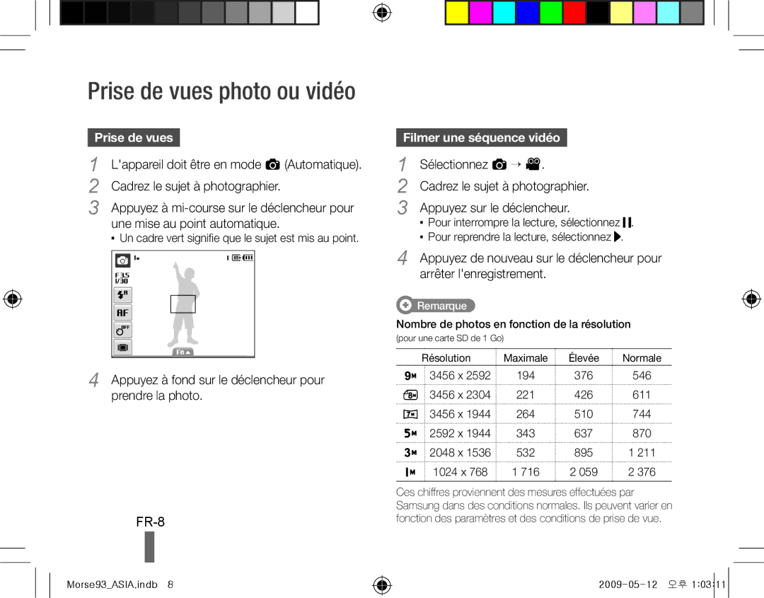 Samsung EC-ST10ZRBP/E3, EC-ST10ZABP/FR, EC-ST10ZSBP/IT, EC-ST10ZBBP/IT manual FR-8, Prise de vues, Filmer une séquence vidéo 