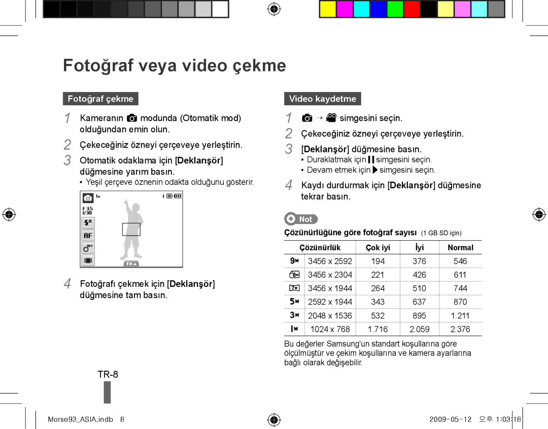 Samsung EC-ST10ZABP/FR, EC-ST10ZSBP/IT, EC-ST10ZBBP/IT manual Fotoğraf veya video çekme, TR-8, Fotoğraf çekme, Video kaydetme 