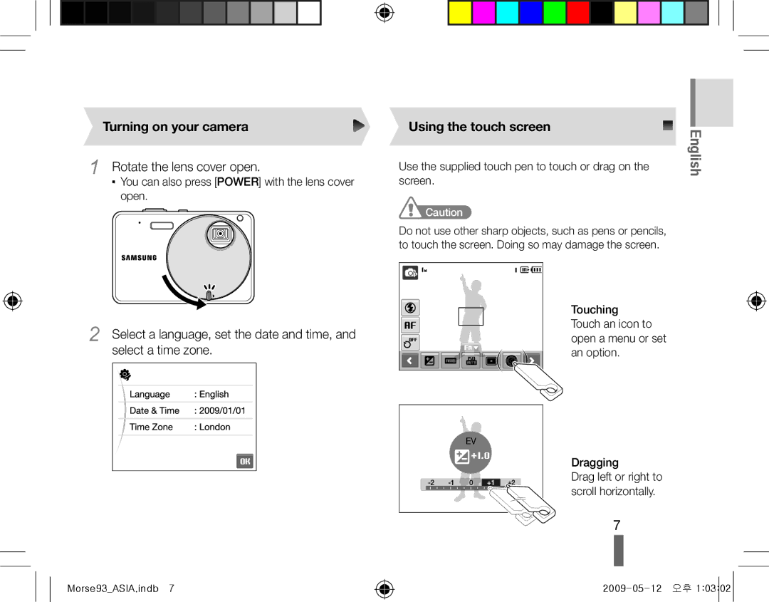 Samsung EC-ST10ZSBP/SA, EC-ST10ZABP/FR manual Turning on your camera, Rotate the lens cover open, Using the touch screen 