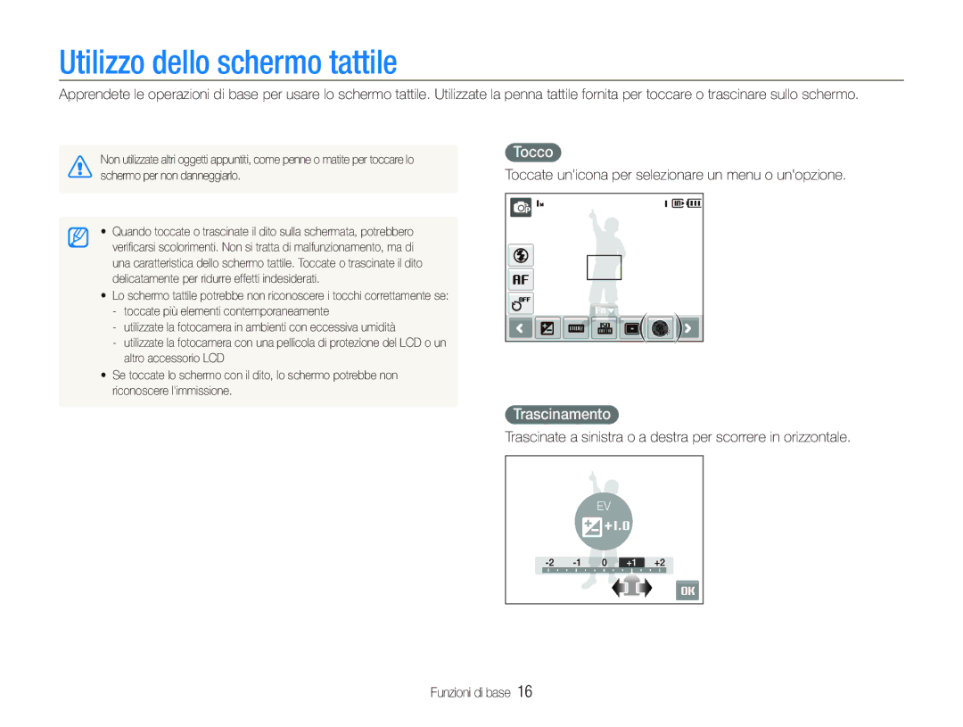 Samsung EC-ST10ZSBA/IT, EC-ST10ZSBP/IT, EC-ST10ZBBP/IT, EC-ST10ZABA/IT Utilizzo dello schermo tattile, Tocco, Trascinamento 