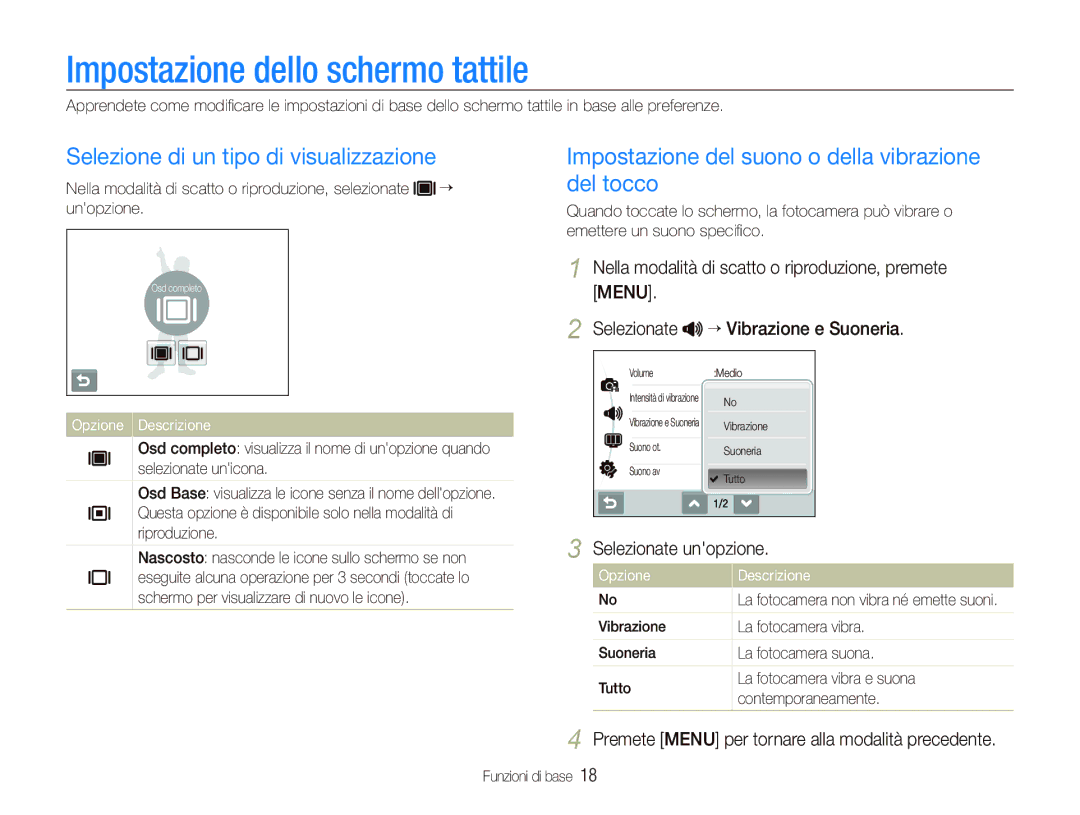 Samsung EC-ST10ZRBP/IT Impostazione dello schermo tattile, Selezione di un tipo di visualizzazione, Selezionate unopzione 