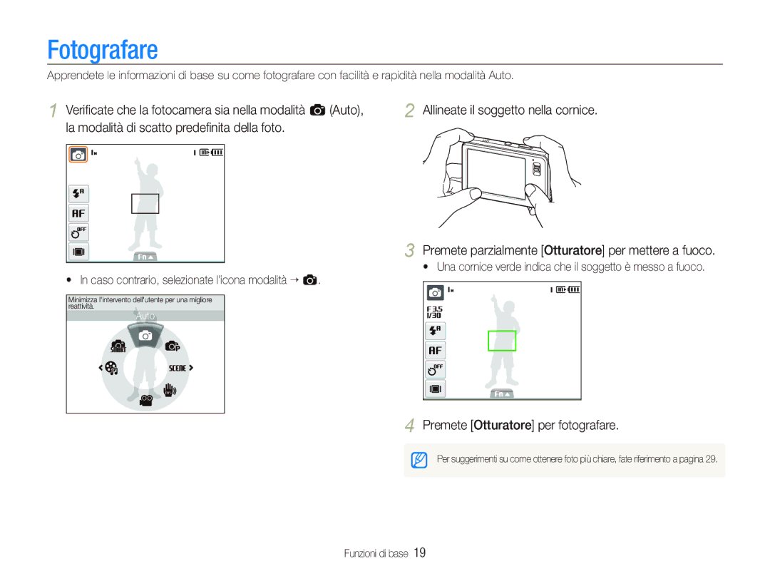 Samsung EC-ST10ZSBP/IT manual Fotografare, La modalità di scatto predeﬁnita della foto, Premete Otturatore per fotografare 