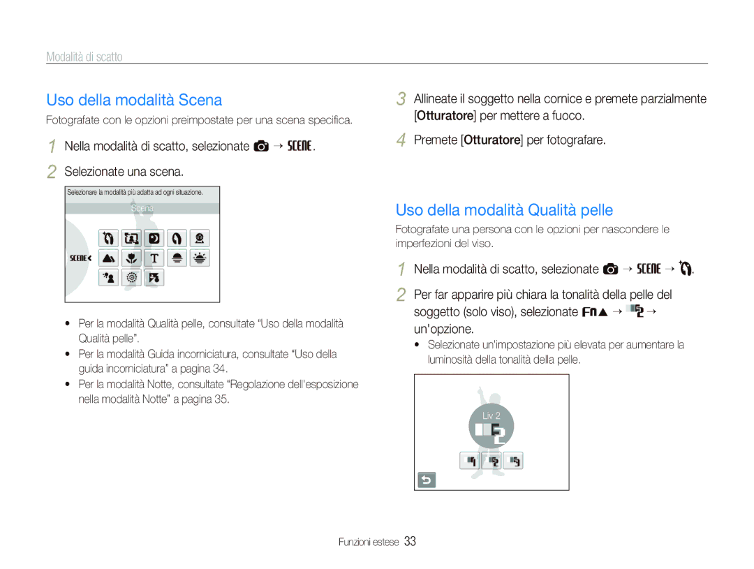 Samsung EC-ST10ZRBP/IT manual Uso della modalità Scena, Uso della modalità Qualità pelle, Modalità di scatto, Unopzione 