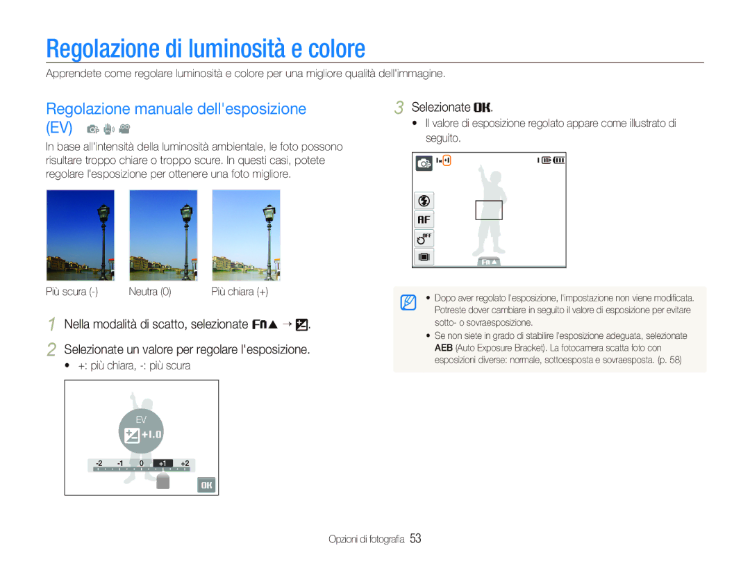 Samsung EC-ST10ZRBP/IT Regolazione di luminosità e colore, Regolazione manuale dellesposizione EV p d, Selezionate 