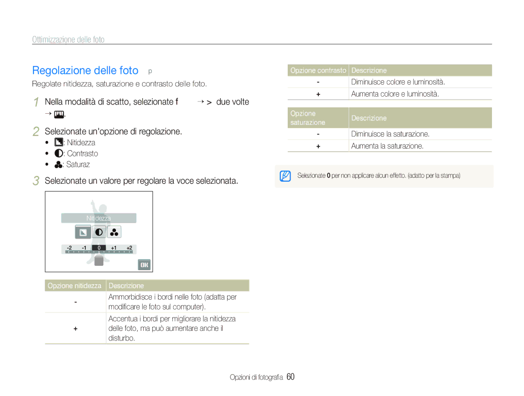 Samsung EC-ST10ZBBP/IT, EC-ST10ZSBP/IT, EC-ST10ZSBA/IT, EC-ST10ZABA/IT Regolazione delle foto p, Ottimizzazione delle foto 