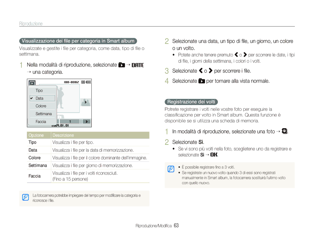 Samsung EC-ST10ZRBP/IT, EC-ST10ZSBP/IT manual Riproduzione, Selezionate o per scorrere i ﬁle, Registrazione dei volti 