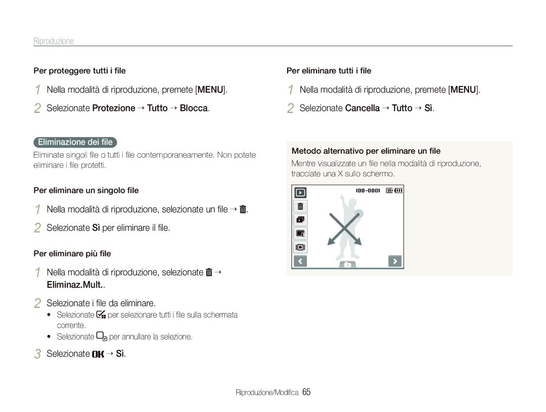 Samsung EC-ST10ZBBP/IT manual Selezionate “ Sì, Eliminazione dei ﬁle, Per proteggere tutti i ﬁle, Per eliminare più ﬁle 