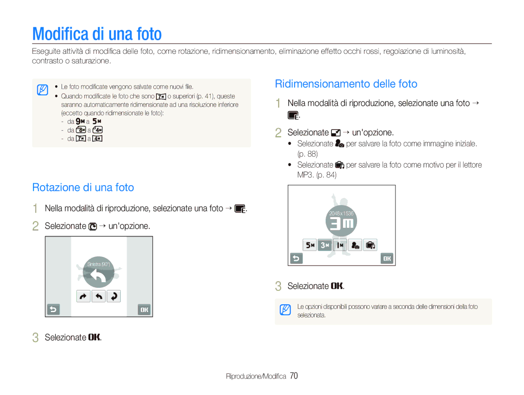 Samsung EC-ST10ZBBP/IT, EC-ST10ZSBP/IT manual Modiﬁca di una foto, Rotazione di una foto, Ridimensionamento delle foto 