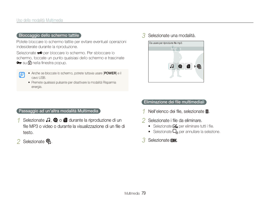 Samsung EC-ST10ZSBP/IT Uso della modalità Multimedia, Bloccaggio dello schermo tattile, Eliminazione dei ﬁle multimediali 