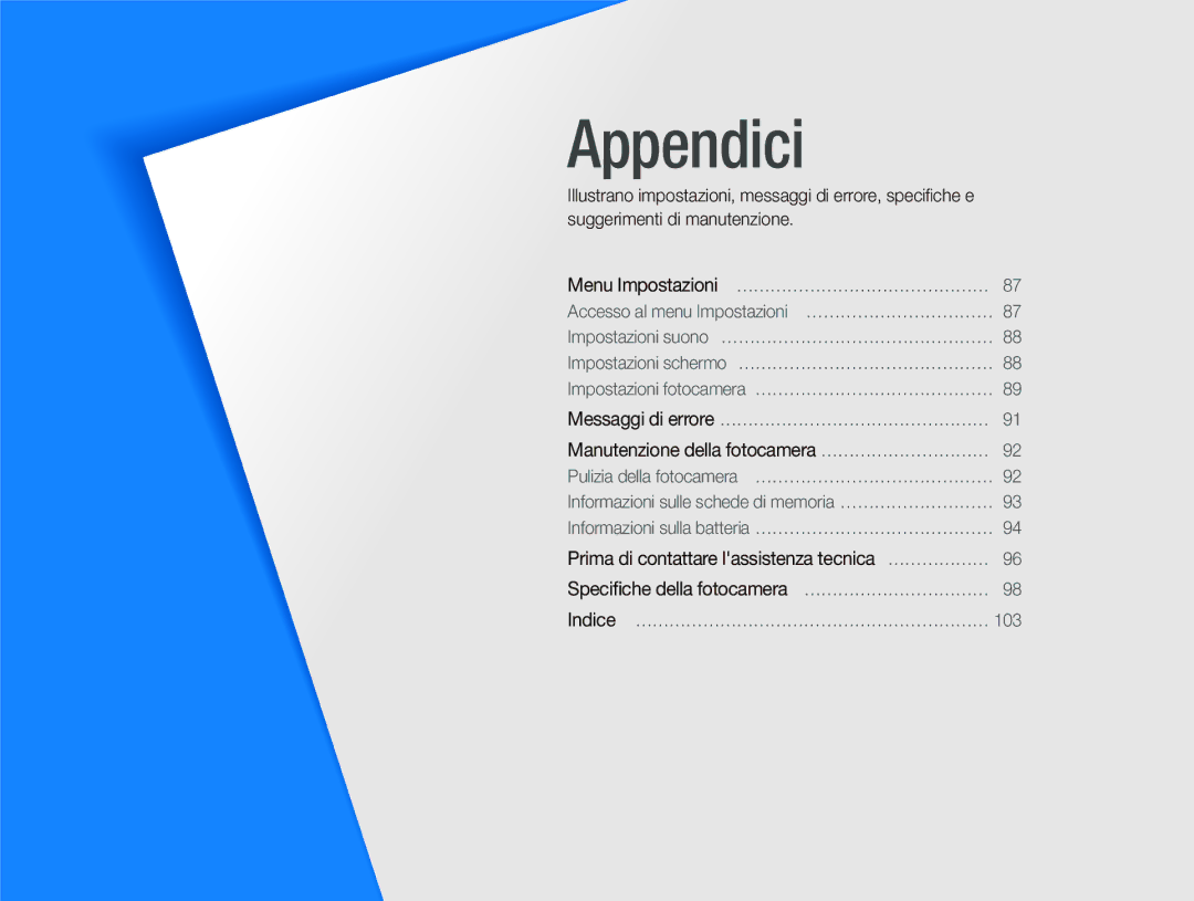 Samsung EC-ST10ZSBA/IT, EC-ST10ZSBP/IT, EC-ST10ZBBP/IT, EC-ST10ZABA/IT, EC-ST10ZRBP/IT manual Appendici 