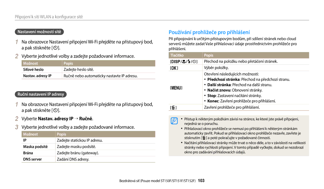 Samsung EC-ST150FBPWE3 manual Používání prohlížeče pro přihlášení, Vyberte jednotlivé volby a zadejte požadované informace 