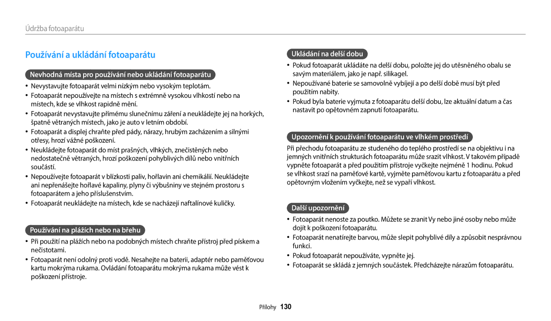 Samsung EC-ST150FBPSE3, EC-ST150FBPWE3, EC-ST72ZZBPLE3, EC-ST72ZZBPRE3, EC-ST72ZZBPBE3 manual Používání a ukládání fotoaparátu 