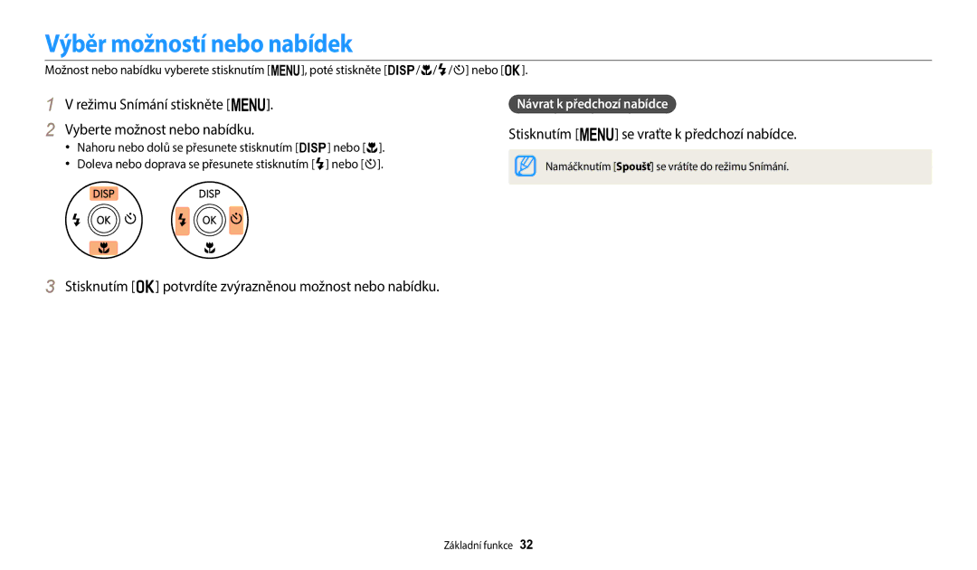 Samsung EC-ST72ZZBPLE3 manual Výběr možností nebo nabídek, Režimu Snímání stiskněte m Vyberte možnost nebo nabídku 